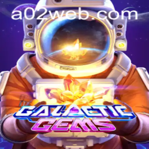 Discover the Cosmic Adventure of GalacticGems with A02.com