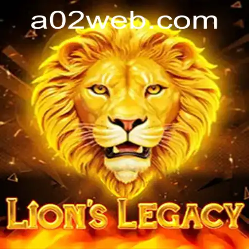 Discover the Thrills of LionsLegacy at A02.com